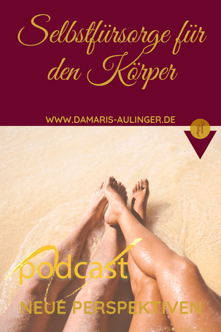 Selbstfürsorge Körper