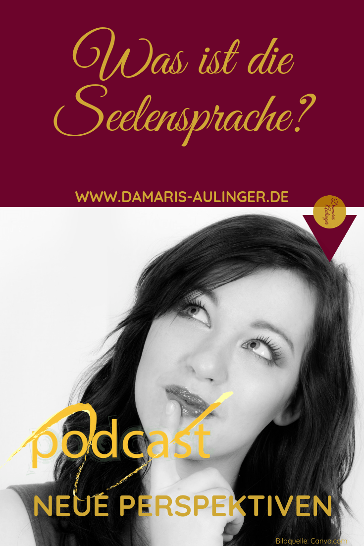 Was ist die Seelensprache